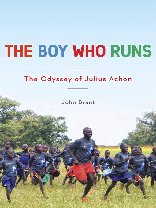 Title details for The Boy Who Runs by John Brant - Wait list